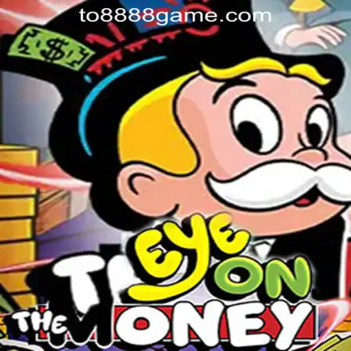 EyeOnTheMoney: A Deep Dive into the Latest Gaming Sensation